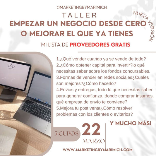 Taller actualizado: empezar un negocio desde cero o mejorar el que ya tienes.